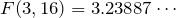 F(3,16)=3.23887\cdots