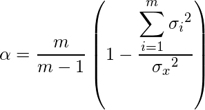  \displaystyle \alpha = \frac{m}{m-1} \left(1 -  \frac{\displaystyle \sum_{i = 1}^m{{\sigma_i}^2}}{{\sigma_x}^2} \right) 