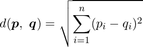 \displaystyle d(\boldsymbol{p},\ \boldsymbol{q}) = \sqrt{\sum^n_{i=1} (p_i-q_i)^2} 
