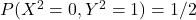 P(X^2=0, Y^2=1)=1/2