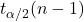 t_{\alpha/2}(n-1)