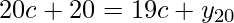  \displaystyle 20c+20 = 19c + y_{20} 