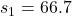 s_{1}=66.7