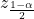 \displaystyle z_{\frac{1-\alpha}{2}}