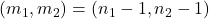 (m_1, m_2)=(n_1-1, n_2-1)