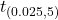 t_{(0.025,5)}