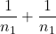 \displaystyle \frac{1}{n_1}+\frac{1}{n_1}