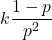 \displaystyle k\frac{1-p}{p^2}