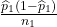 \frac{\widehat{p}_1(1-\widehat{p}_1)}{n_1}