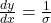 \frac{dy}{dx}=\frac{1}{\sigma}