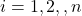 i=1,2,･･･,n