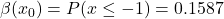 \beta(x_0)=P(x \leq -1)=0.1587