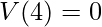  V(4)=0 